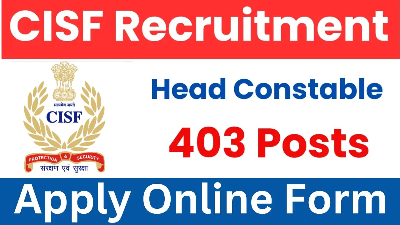 CISF Head Constable Recruitment 2025