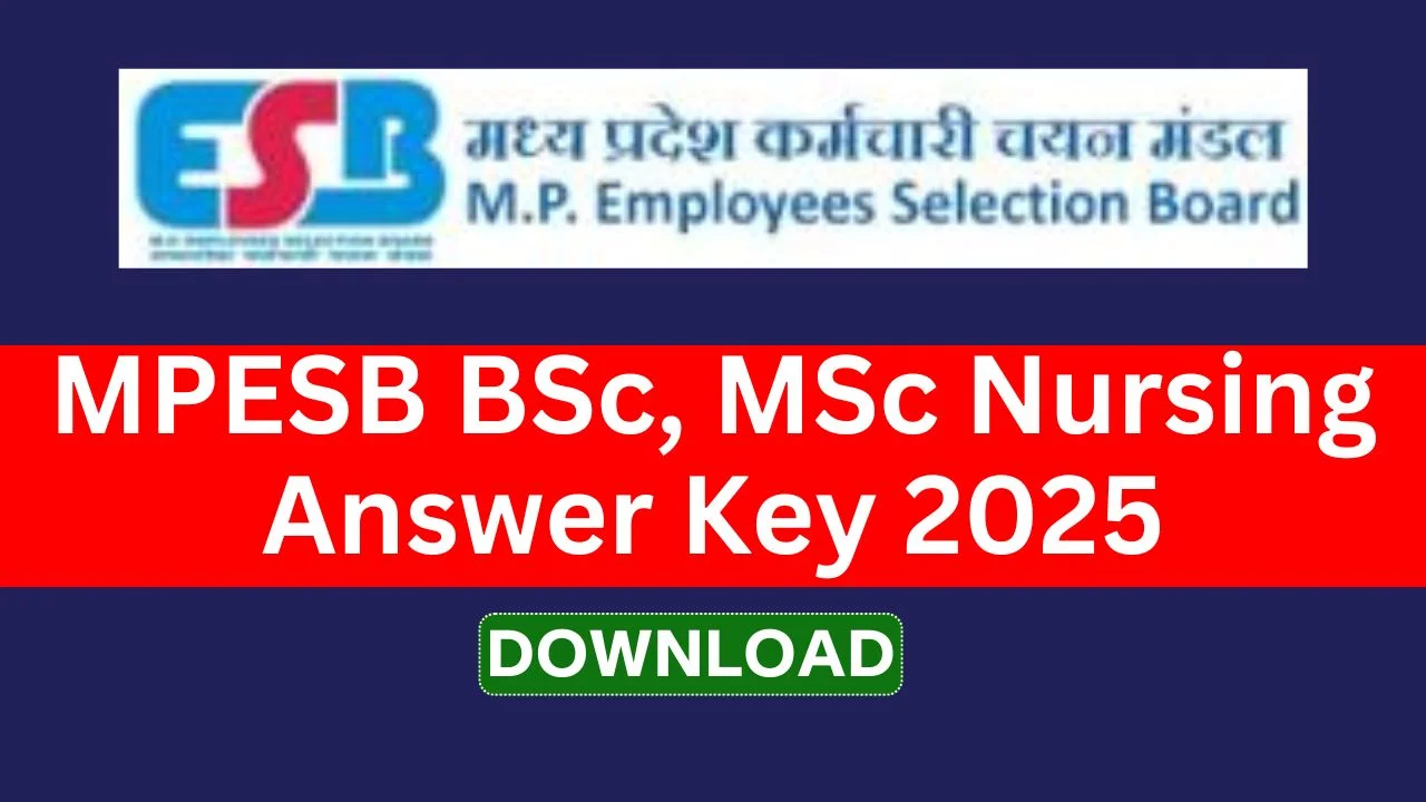 MPESB BSc, MSc Nursing Answer Key 2025
