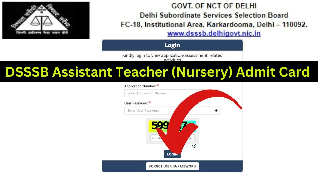 DSSSB Assistant Teacher (Nursery) Admit Card