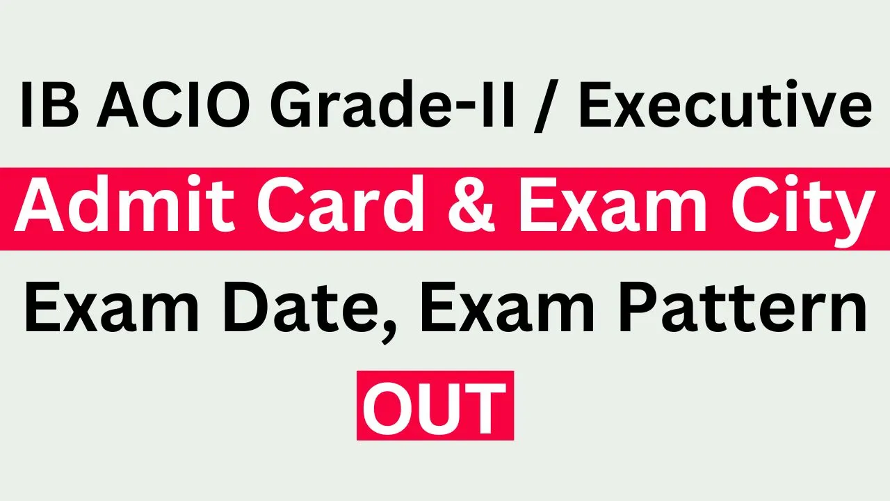 IB ACIO Admit Card