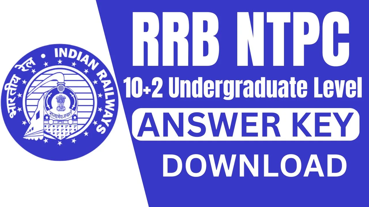 RRB NTPC UG Answer Key