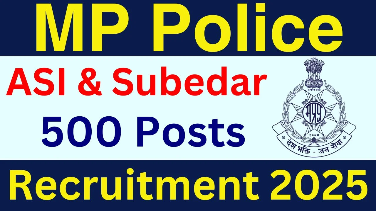 MP Police ASI & Subedar Recruitment