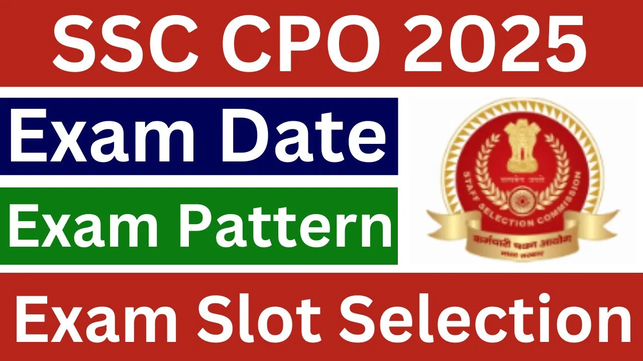 SSC CPO Exam Slot Selection